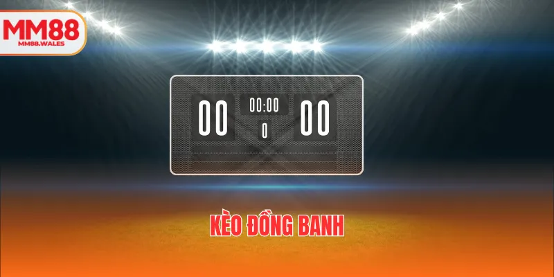 Ảnh kèo đồng banh